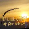 Lynda Dobbin-Turner - My Little Corner of the World - Single