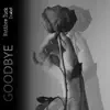 Matthew Tuck & Izabel - Goodbye - Single